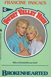 Cover Art for 9780553281569, Brokenhearted (Sweet Valley High No 58) by Kate William