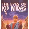 Cover Art for 9780785726920, Eyes of Kid Midas by Neal Shusterman