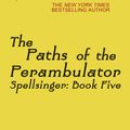 Cover Art for 9780575131682, The Paths of the Perambulator by Alan Dean Foster