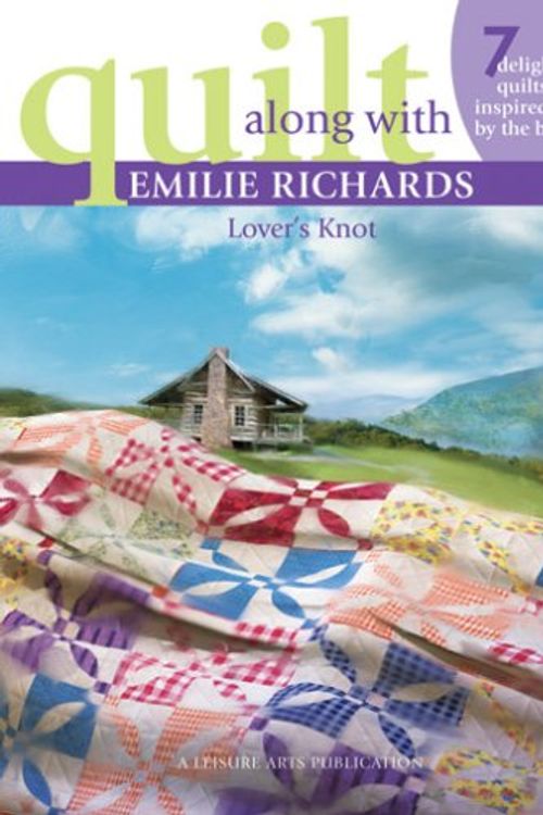 Cover Art for 9781574866278, Quilt Along with Emilie Richards by Inc. Axelrod Agency