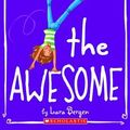 Cover Art for 9780545146043, Sophie the Awesome by Lara Bergen