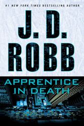 Cover Art for 9781101987971, Apprentice in Death by J. D. Robb
