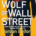 Cover Art for 9780553384772, The Wolf of Wall Street by Jordan Belfort