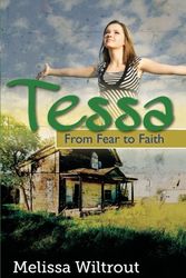 Cover Art for 9781622450879, Tessa by Melissa Wiltrout