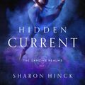 Cover Art for 9781621840992, Hidden Current by Sharon Hinck