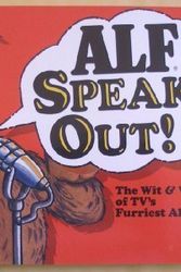 Cover Art for 9780026885584, Alf Speaks Out! by Richard J. Schellbach
