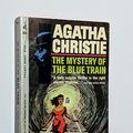 Cover Art for B01NCHBLO7, The Mystery of the Blue Train by Agatha Christie