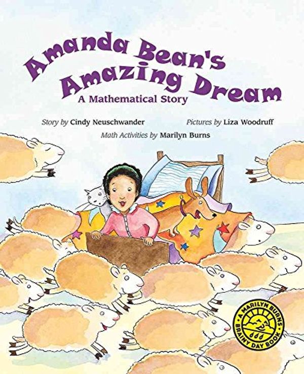 Cover Art for 9780590300124, Amanda Bean’s Amazing Dream by Neuschwander Creator, Cindy, Marilyn Burns, Liza Woodruff