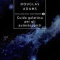 Cover Art for B007BYRXE4, Guida galattica per gli autostoppisti by Douglas Adams