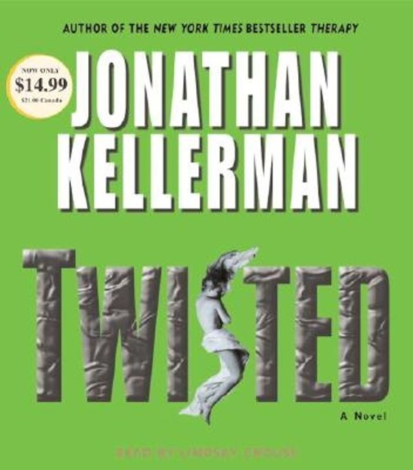 Cover Art for 9780739324479, Twisted by Lindsay Crouse & Jonathan Kellerman