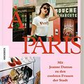 Cover Art for 9783957283597, À Paris: Mit Jeanne Damas zu den coolsten Frauen der Stadt by Jeanne Damas, Lauren Bastide