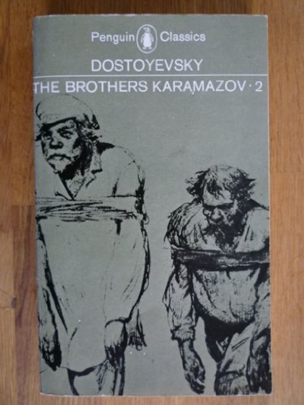 Cover Art for 9780140440799, The Brothers Karamazov: Volume 2 (Classics) by Fyodor Dostoyevsky