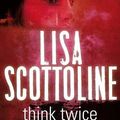 Cover Art for 9780330535632, Think Twice by Lisa Scottoline