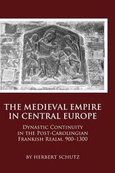 Cover Art for 9781443819664, The Medieval Empire in Central Europe by Herbert Schutz