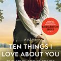 Cover Art for 9780349430522, Ten Things I Love About You by Julia Quinn