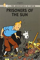 Cover Art for 9780316409179, Prisoners of the Sun by Herge