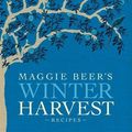 Cover Art for B01K16GJ34, Maggie Beer's Winter Harvest by Maggie Beer(2015-10-01) by Maggie Beer