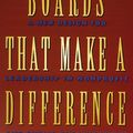 Cover Art for 9781555422318, Boards That Make a Difference A New Design for Leadership in Nonprofit and Public Organizations by Carver