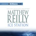 Cover Art for 9781486230594, Ice Station (Shane Schofield) by Matthew Reilly