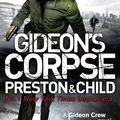 Cover Art for 9781398718807, Gideon's Corpse by Douglas Preston