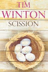 Cover Art for 9780140080605, Scission by Tim Winton