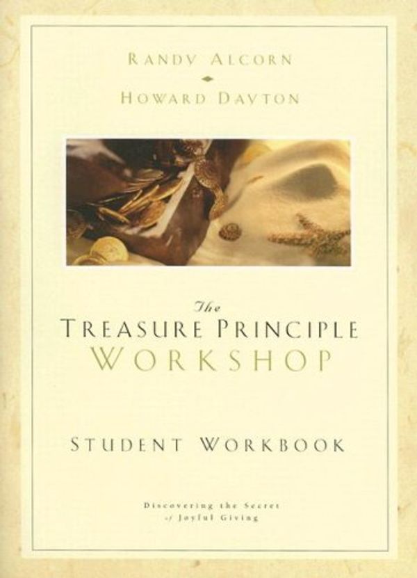 Cover Art for 9781564271570, The Treasure Principle Workshop by Randy Alcorn