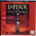 Cover Art for 9781408417621, Emperor The Field of Swords by Conn Iggulden Unabridged CD Audiobook by Conn Iggulden