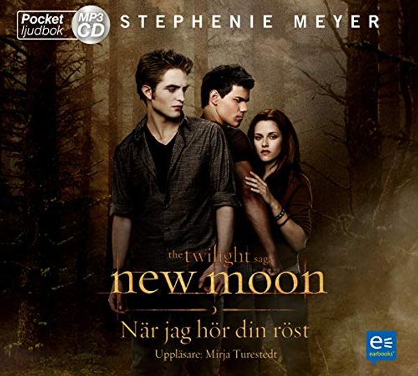Cover Art for 9789174830149, När jag hör din röst: 2 (Twilight) by Stephenie Meyer