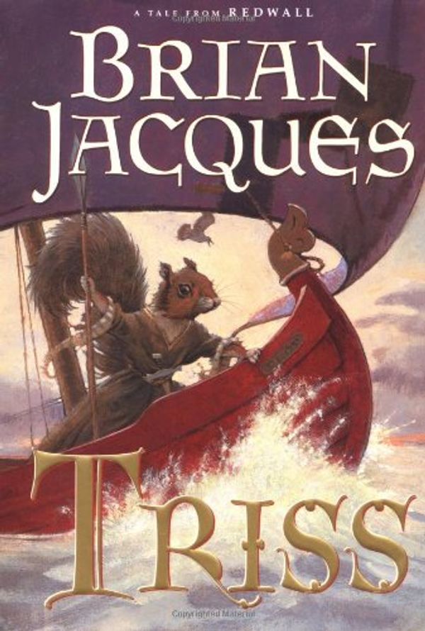 Cover Art for 9780399237232, Triss by Brian Jacques