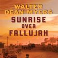 Cover Art for 9781410410191, Sunrise Over Fallujah by Walter Dean Myers
