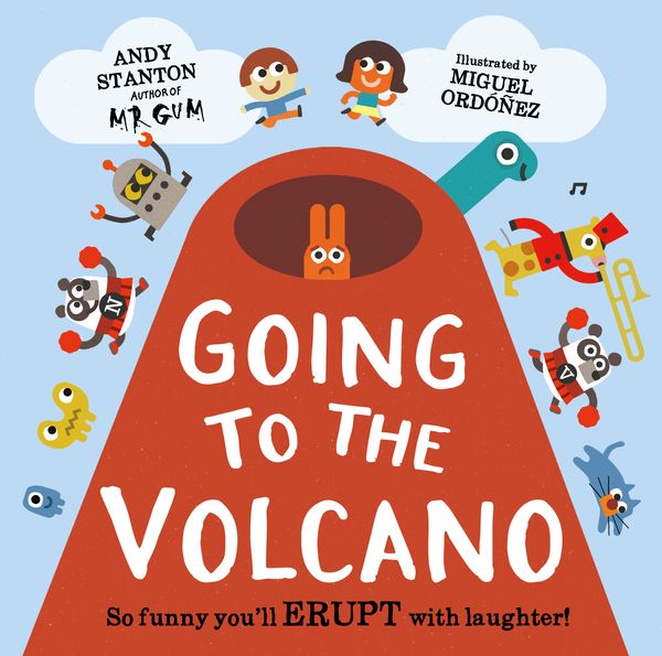 Cover Art for 9781444933451, Going to the Volcano by Andy Stanton