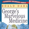 Cover Art for 9780060510787, George's Marvelous Medicine by Roald Dahl