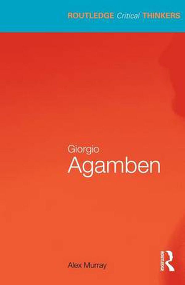 Cover Art for 9780415451697, Giorgio Agamben by Alex Murray