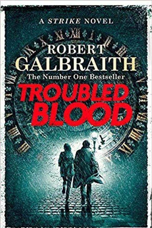 Cover Art for B08H2CJW9F, by Robert Galbraith Troubled Blood (Cormoran Strike 5) Hardcover – 15 Sept. 2020 by Robert Galbraith