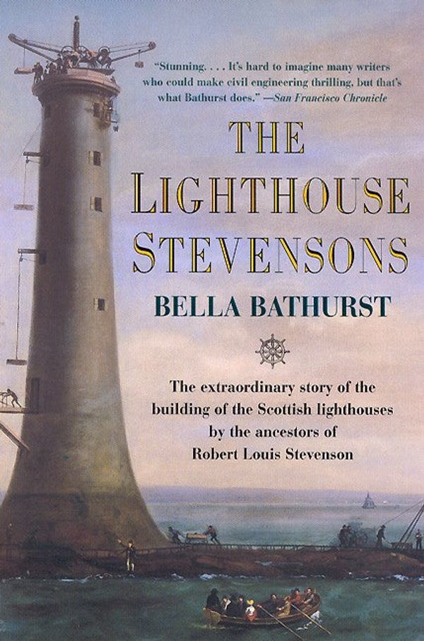 Cover Art for 9780062094742, The Lighthouse Stevensons by Bella Bathurst, HarperCollins Publishers Ltd.