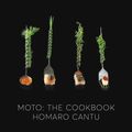 Cover Art for 9780316285346, Moto by Homaro Cantu