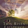 Cover Art for 9781853119965, This Risen Existence by Paula Gooder