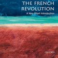 Cover Art for 9780192576354, The French Revolution: A Very Short Introduction by William Doyle