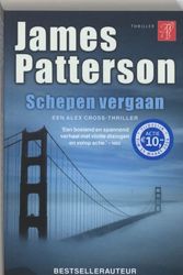 Cover Art for 9789022991978, Schepen vergaan by James B. Patterson, Riek Borgers-Hoving
