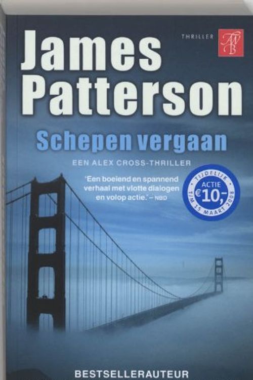 Cover Art for 9789022991978, Schepen vergaan by James B. Patterson, Riek Borgers-Hoving
