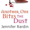 Cover Art for 9780748131839, Another One Bites The Dust: Book two in the Jaz Parks sequence by Jennifer Rardin