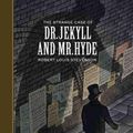 Cover Art for 9781402784026, The Strange Case of Dr. Jekyll and Mr. Hyde by Robert Louis Stevenson