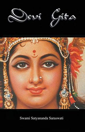Cover Art for 9781877795565, Devi Gita by Swami Satyananda Saraswati, Shree Maa