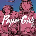 Cover Art for 9788575327043, Paper Girls Volume 2 by Brian K. Vaughan