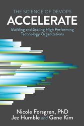Cover Art for 9781942788331, AccelerateBuilding and Scaling High-Performing Technology... by Nicole Forsgren
