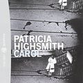 Cover Art for 9788845247897, Carol by Patricia Highsmith