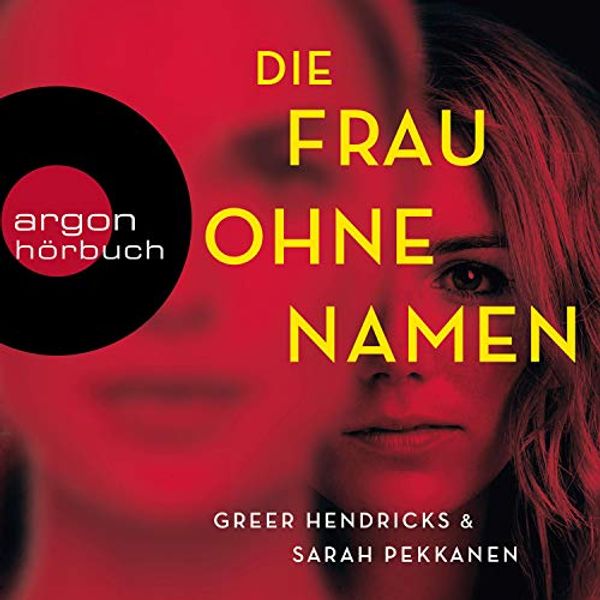 Cover Art for B084WZ6BGC, Die Frau ohne Namen by Greer Hendricks, Sarah Pekkanen