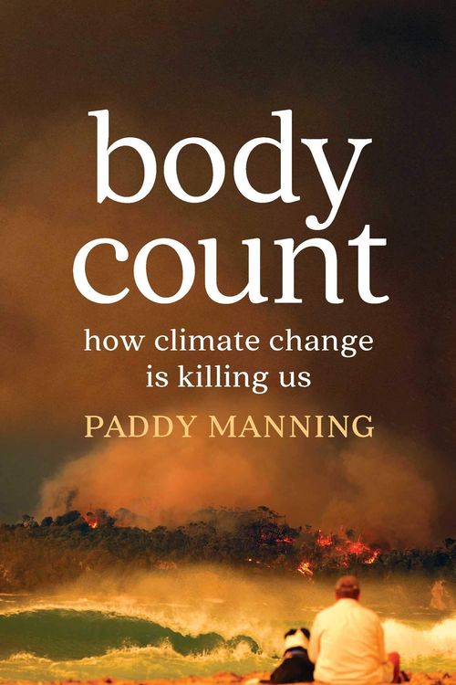 Cover Art for 9781925456752, Body Count by Paddy Manning