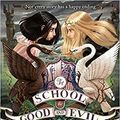Cover Art for B08S38LH2D, The Last Ever After Book 3 The School for Good and Evil Paperback 21 July 2015 by Soman Chainani