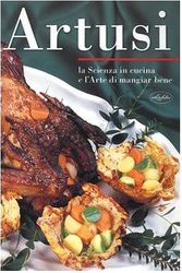 Cover Art for 9788870828511, La scienza in cucina e l'arte di mangiar bene by Pellegrino Artusi